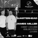 Quarterhead x James Miller - Deep House Selection #033 (Record Deep) ()
