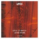 Luca La Rocca - After Work (Original mix)
