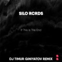 SILO RCRDS - If This Is The End (Dj Timur Giniyatov Remix)