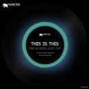 This Is This - Action (Original Mix)