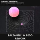 DubDogz & Bhaskar - Infinity (Balzanelli & Bedo Rework)