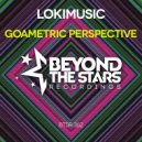 LOKIMusic - Goametric Perspective (Radio Edit)