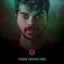 Tesen - Square One (Original Mix)