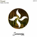 Nollan, Ana Colle - Trust