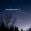 KeshaMan - Transition 1 (Live mix 2020)