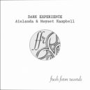 Ainlauda, Moyset Kampbell - Dark Experience (Original Mix)