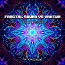 Fractal Sound, Vaktun - The X Change (Original Mix)