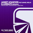 Ahmet Atasever feat Samuel Welch - Illuminate (Nathan Red Radio Edit)