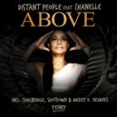Distant People, Chanelle - Above (Soulbridge Mix)
