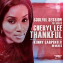 Cheryl Lee, Soulful Session - Thankful (Kenny Carpenter Spiritual Instrumental)