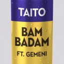 Taito ft. Gemeni - Bambadam