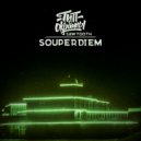 Тип с окраины, Souperdiem - Sawtooth