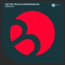 Victor Trujillo, Mondragon - Virus M (Original Mix)