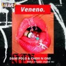 Dani Polo & Chevi N One - Veneno (Original Mix)
