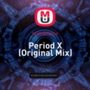sundevice - Period X (Original Mix)