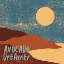 Avocado Dreamer - Got Some Hot (Original mix)