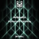 AnimoEx - Mysterious Pathway ()