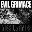 Evil Grimace - Joe La Douille (Original Mix)