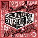 Dub-Stuy - Kunta Kinte Riddim 2017 (Original Mix)