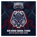 Red Hood Squad, SYARK - Beat Rip
