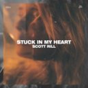 Scott Rill - Stuck In My Heart