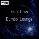 Gino Love - Spice Injection (Original Mix)
