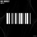 Mike Morrisey - Zest (Original Mix)