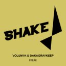 Volum1k, Daka Graykeep - Freak (Original Mix)