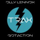 Olly Lennox - Got Action (Original Mix)