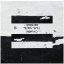 Horatio & Trippy Soul - Forward Thinking (Original Mix)