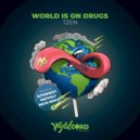 TZEN - World Is On Drugs (Gezvolt Remix)
