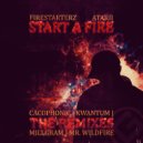 Firestarterz Feat. Atarii - Start A Fire (Cacophonic Remix)
