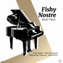 Fishy & Nostre - Hold Your Breath