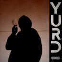 yurd - yung lxrd (Original Mix)