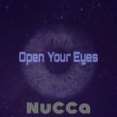 NuCCa - Open your Eyes (Original Mix)