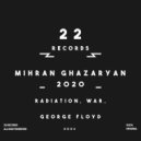 Mihran Ghazaryan - George Floyd (Original Mix)