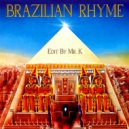 Earth, Wind & Fire - Brazilian Rhyme
