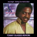 Jerry Knight - Nothing Can Hold Us Back