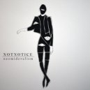 Notnotice - Medievalism