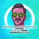 Nossa - Mas Que Nada