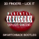 20 Fingers - Lick It