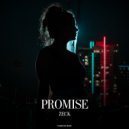 ZecK - Promise (Extended Mix)