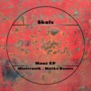 Skols - Hauz