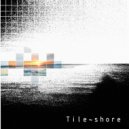 Tile Shore - Exosphere ()