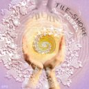 Tile Shore - Deprivation Chamber (Original Mix)