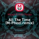 Miyagi & Andy Panda - All The Time (Max Noir remix)