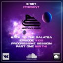 E-SET - BACK TO THE GALATEA #102 (January 2021)