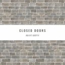 Rianu Keevs - Closed Doors