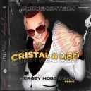 MORGENSHTERN - Cristal & МОЁТ (SERGEY HOBS x ZAN Remix Radio Edit)