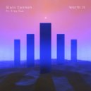 Glass Cannon & Trip Fox - Worth It (feat. Trip Fox)